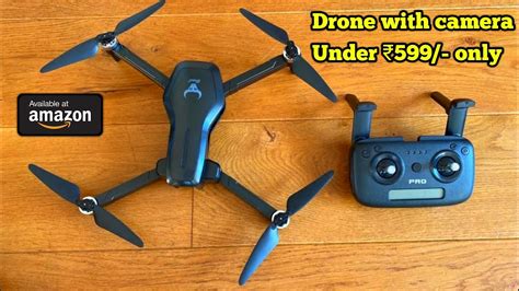 drone camera price 1000|drones under 1000 rupees.